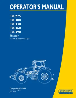 New Holland T8.275 T8.300 T8.330 T8.360 T8.390 Tractors (Pin.ZCRC05700 and after) Operator’s Manual Instant Download (Publication No.47378604)