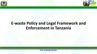 E-Waste Policy and Legal Framework in Tanzania