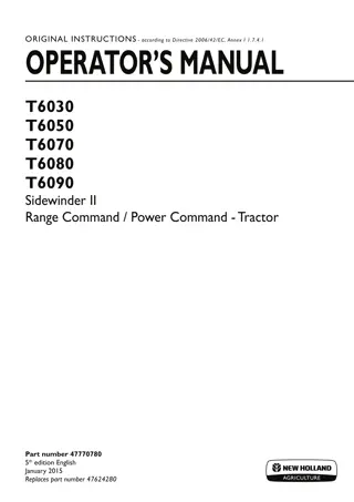 New Holland T6030 T6050 T6070 T6080 T6090 Sidewinder II Range Command Power Command Tractor Operator’s Manual Instant Download (Publication No.47770780)