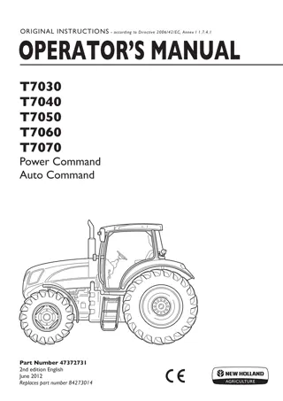 New Holland T7030 T7040 T7050 T7060 T7070 Power Command Auto Command Tractors Operator’s Manual Instant Download (Publication No.47372731)