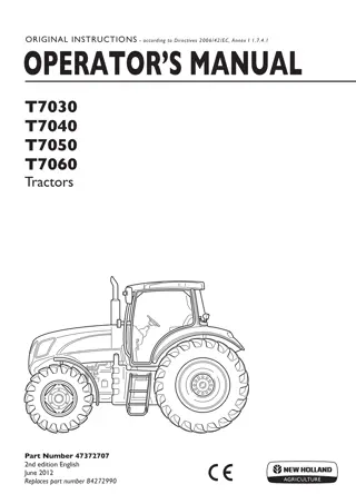 New Holland T7030 T7040 T7050 T7060 Tractors Operator’s Manual Instant Download (Publication No.47372707)