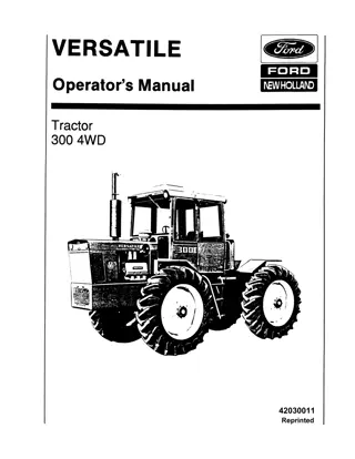 Versatile 300 4WD Tractor Operator’s Manual Instant Download (Publication No.42030011)