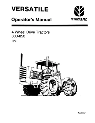 Versatile 800 850 4 Wheel Drive Tractors Operator’s Manual Instant Download (Publication No.42080021)