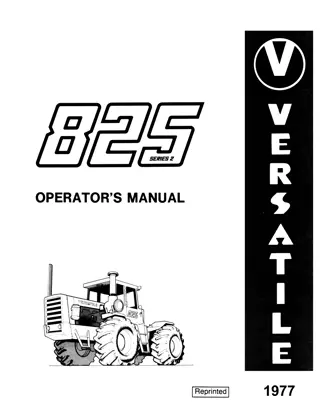 Versatile 825 Series 2 Tractors Operator’s Manual Instant Download (Publication No.42082510)