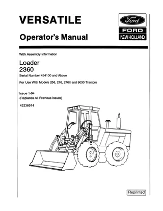 Versatile 2360 Loader (Serial Number 434100 and above) for 256 276 276II and 9030 Tractors Operator’s Manual Instant Download (Publication No.43236014)