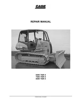 CASE 650K 750K 850K TIER II DOZER Service Repair Manual Instant Download