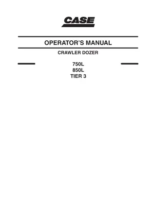 CASE 750L 850L TIER 3 CRAWLER DOZER Operator Manual Instant Download