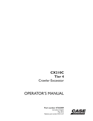 CASE CX210C TIER 4 CRAWLER EXCAVATOR Operator Manual Instant Download