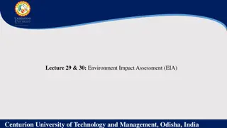 Environmental Impact Assessment (EIA) Evolution and Importance at Centurion University