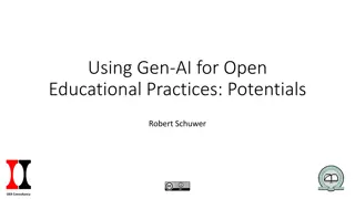 Leveraging Gen-AI for Enhanced Open Educational Practices