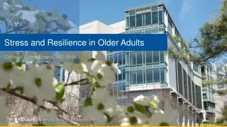 Understanding Stress and Resilience in Older Adults