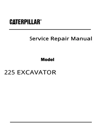 Caterpillar Cat 225 EXCAVATOR (Prefix 76U) Service Repair Manual Instant Download