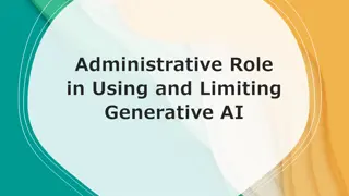 Roles and Impact of Administrative Policies in Managing Generative AI
