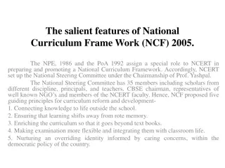 National Curriculum Framework (NCF) 2005 - Salient Features Summary