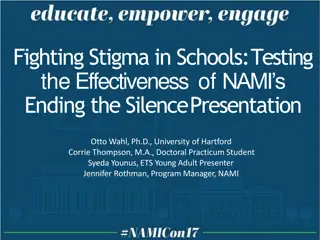 Fighting Stigma in Schools: NAMI's Ending the Silence Program Overview