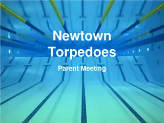 Newtown Torpedoes Swim Team Parent Meeting Information