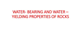 The Water Bearing and Yielding Properties of Rocks