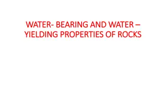 Understanding the Water Bearing and Yielding Properties of Rocks