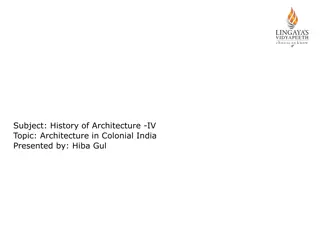 Architecture in Colonial India: A Blend of Cultures