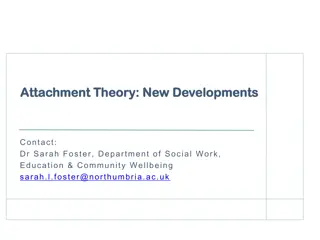 Modern Perspectives on Attachment Theory: Bridging Research and Practice