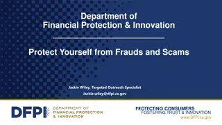 Protect Yourself from Frauds and Scams - Department of Financial Protection & Innovation