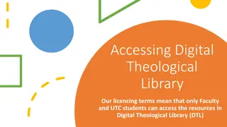 Accessing Digital Theological Library: Guide for Students and Faculty