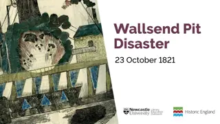 Tragedy at Wallsend Pit: Remembering the 1821 Disaster