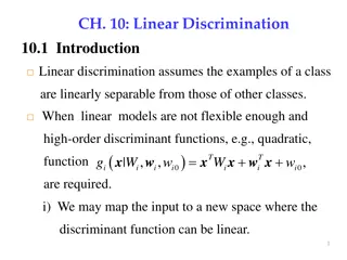 Linear Discrimination for Classification