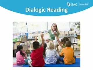 Comprehensive Guide to Dialogic Reading for Language Development