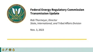Federal Energy Regulatory Commission Transmission Update - Nov. 3, 2023
