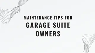 Comprehensive Maintenance Tips for Garage Suite Owners