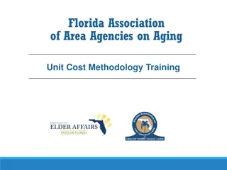 Understanding Unit Cost Methodology Training for Area Agencies on Aging