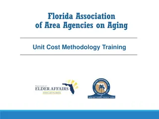 Unit Cost Methodology Training for Area Agencies on Aging