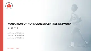 Marathon of Hope Cancer Centres Network Overview