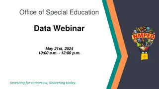 Investing for Tomorrow: Office of Special Education Data Webinar