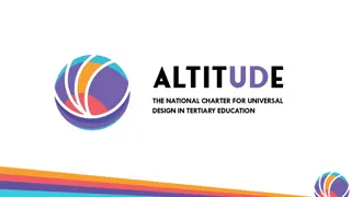 Revolutionizing Tertiary Education with ALTITUDE: A Universal Design Initiative