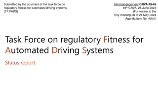 Task Force Report on Regulatory Fitness for Automated Driving Systems