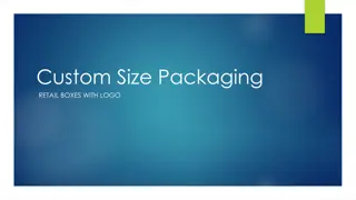 Custom Size Packaging