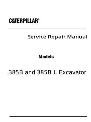 Caterpillar Cat 385B and 385B L Excavator (Prefix BKF) Service Repair Manual Instant Download