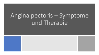 Angina Pectoris: Symptoms and Therapy
