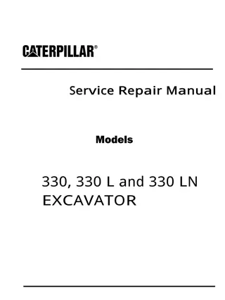 Caterpillar Cat 330 EXCAVATOR (Prefix 2EL) Service Repair Manual Instant Download