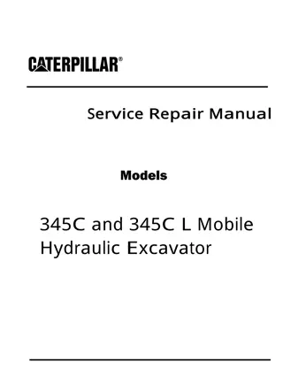 Caterpillar Cat 345C L Mobile Hydraulic Excavator (Prefix M3E) Service Repair Manual Instant Download