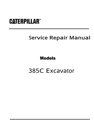 Caterpillar Cat 385C Excavator (Prefix KBC) Service Repair Manual Instant Download