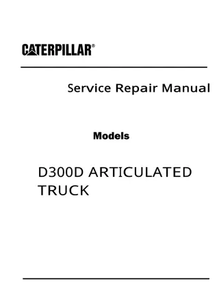 Caterpillar Cat D300D ARTICULATED TRUCK (Prefix 5MG) Service Repair Manual Instant Download