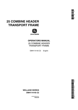 John Deere 25 Combine Header Transport Frame Operator’s Manual Instant Download (Publication No.OMH114145)