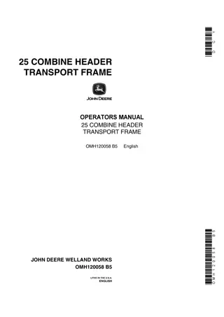 John Deere 25 Combine Header Transport Frame Operator’s Manual Instant Download (Publication No.OMH120058)