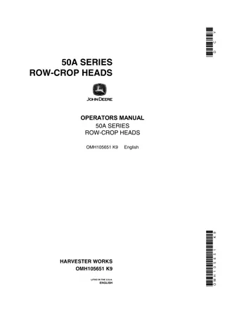 John Deere 50A Series Row-Crop Heads Operator’s Manual Instant Download (Publication No.OMH105651)