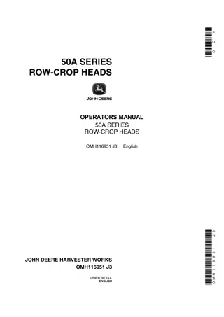 John Deere 50A Series Row-Crop Heads Operator’s Manual Instant Download (Publication No.OMH116951)