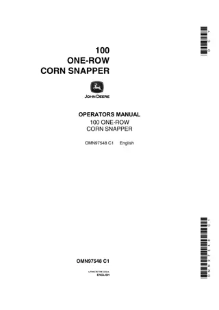 John Deere 100 One-Row Corn Snapper Operator’s Manual Instant Download (Publication No.OMN97548)