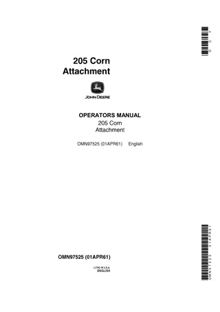 John Deere 205 Corn Attachment Operator’s Manual Instant Download (Publication No.OMN97525)